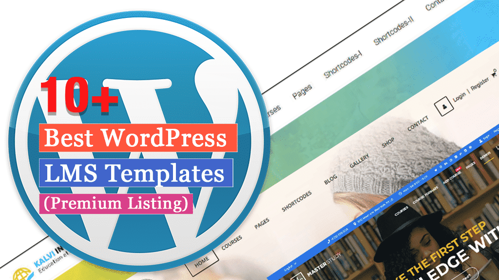 10+ Best WordPress LMS Templates (Premium Listing) - 8Degree Themes