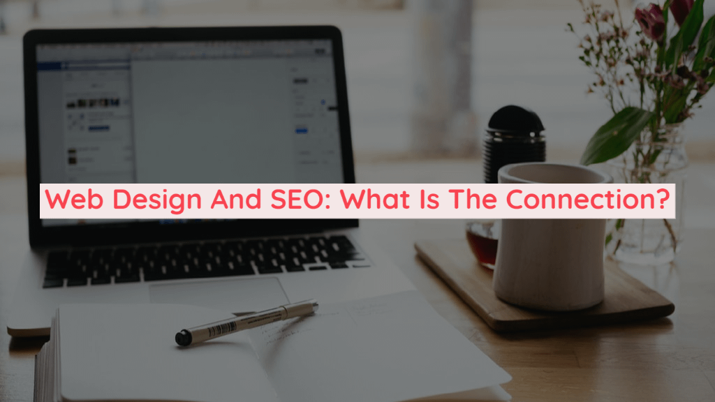 Web Design And Seo What Is The Connection 8degree Themes